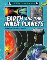 The Space Traveller's Guide: Earth and the Inner Planets (ISBN: 9781526328175)