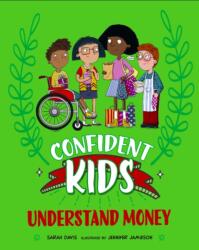 Confident Kids! : Understand Money (ISBN: 9781445185866)