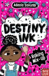 Destiny Ink: Baking Mix-Up (ISBN: 9781805131342)