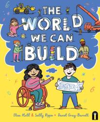 The World We Can Build (ISBN: 9781761213601)