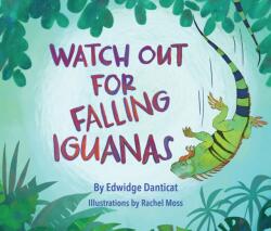 Watch Out for Falling Iguanas (ISBN: 9781636142326)