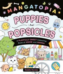Mangatopia Puppies and Popsicles (ISBN: 9781035083640)