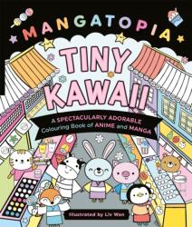 Mangatopia Tiny Kawaii (ISBN: 9781035083633)