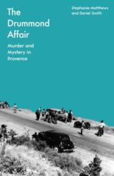 The Drummond Affair (ISBN: 9781837730599)