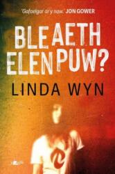 Ble aeth Elen Puw? (ISBN: 9781800997059)