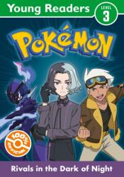 Pokemon Young Readers Level 3: Rivals in the Dark of Night (ISBN: 9780008743147)