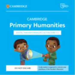 Cambridge Primary Humanities Digital Teacher's Resource 1-3 Access Card (ISBN: 9781009815758)