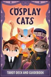 Cosplay Cats Tarot Deck and Guidebook (ISBN: 9798886639544)