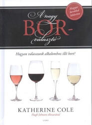 A nagy borválasztó /Magyar borokkal kibővítve (2014)