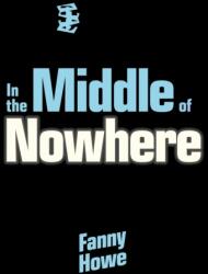In the Middle of Nowhere (ISBN: 9781739843137)