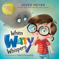 When Worry Whispers (ISBN: 9781546012535)