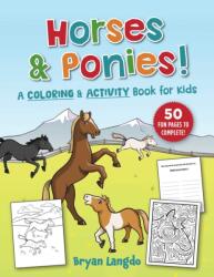 Horses and Ponies! (ISBN: 9781510781979)