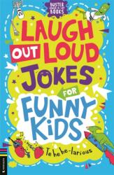 Laugh Out Loud Jokes for Funny Kids (ISBN: 9781837250295)