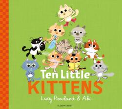 Ten Little Kittens (ISBN: 9781526607737)
