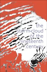 The Storm Cloud of the Nineteenth Century (ISBN: 9781843682516)