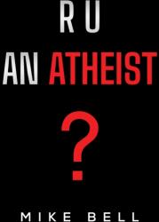 R U an Atheist (ISBN: 9781837943029)