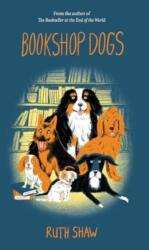 Bookshop Dogs (ISBN: 9781991006264)