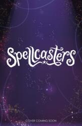 Spellcasters: Wish Wars (ISBN: 9781408368879)