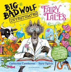 Big Bad Wolf Investigates Fairy Tales (ISBN: 9781526616258)