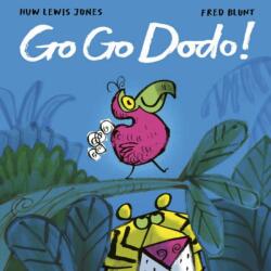 Go Go Dodo! (ISBN: 9781838918316)