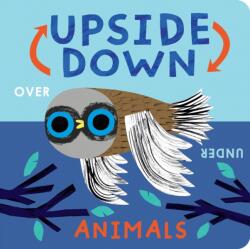 Upside Down Animals (ISBN: 9781838918217)