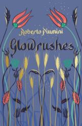 Glowrushes (ISBN: 9781782693819)