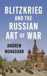 Blitzkrieg and the Russian Art of War (ISBN: 9781526164520)