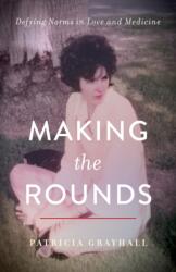 Making the Rounds (ISBN: 9781647422738)