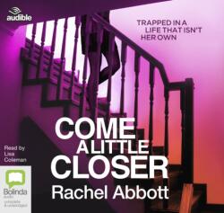 Come A Little Closer (ISBN: 9781489465832)