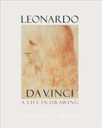 Leonardo da Vinci: A life in drawing (ISBN: 9781909741478)