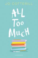 Hopewell High: All Too Much (ISBN: 9781472934079)