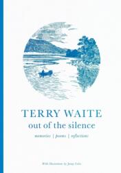 Out of the Silence (ISBN: 9780281077618)