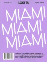 LOST iN Miami (ISBN: 9783946647058)