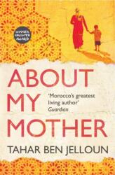 About My Mother (ISBN: 9781846592010)