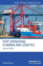 Port Operations, Planning and Logistics (ISBN: 9781616310240)