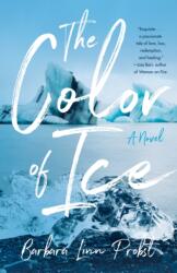 The Color of Ice (ISBN: 9781647422592)