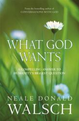 What God Wants (ISBN: 9780340838167)
