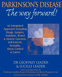 Parkinson's Disease - The Way Forward! (ISBN: 9780952605683)