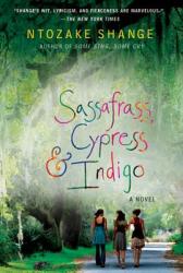 Sassafrass, Cypress Indigo (ISBN: 9780312541248)