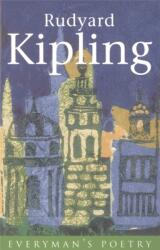 Rudyard Kipling: Everyman Poetry (ISBN: 9780460879415)