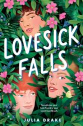 Lovesick Falls (ISBN: 9780759557826)