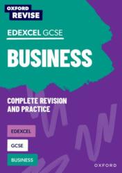 Oxford Revise: Edexcel GCSE Business Complete Revision and Practice (ISBN: 9781382067720)