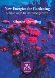 New Energies for Gardening (ISBN: 9781068397509)