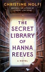 The Secret Library of Hanna Reeves - Christine Nolfi (ISBN: 9781662514081)