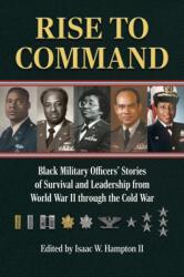 Rise to Command (ISBN: 9780700638826)