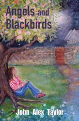 Angels and Blackbirds (ISBN: 9781836283232)