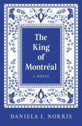 King of Montr? al, The (ISBN: 9781803417738)