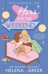 Hers for the Weekend (ISBN: 9781538768686)