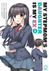 My Stepmom's Daughter is my Ex Volume 2 (ISBN: 9781772943160)