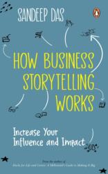 How Business Storytelling Works (ISBN: 9780143461951)